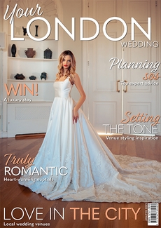 Your London and Surrey Wedding magazine, Issue 99