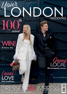 Your London and Surrey Wedding magazine, Issue 100
