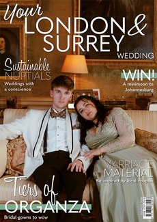 Issue 108 of Your London and Surrey Wedding magazine